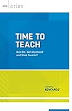 Time to Teach: How do I get organized and work smarter? (ASCD Arias)