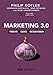 Marketing 3.0 : Produits, clients, facteur humain by Philip Kotler, Hermawan Kartajaya