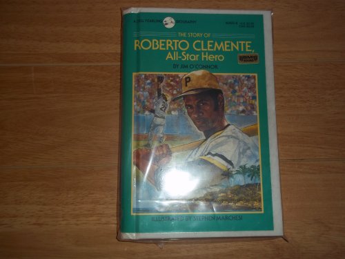 The Story of Roberto Clemente (Dell Yearling Biography)