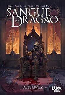 Livro Sangue de Dragão (Série Filhos do Fogo Livro 1)
