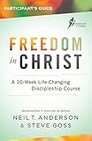 Freedom in Christ Participant's Guide: A 10-Week