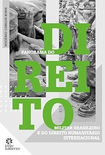 Livro Panorama do Direito Militar Brasileiro e do Direito Humanitário Internacional