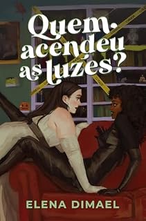 Livro Quem acendeu as luzes? (As datas comemorativas de Lisa e Rachel Livro 3)