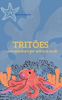 Livro Tritões: Uma aventura por entre os corais