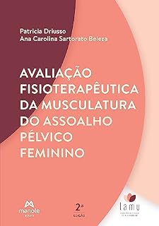 Livro Avaliação fisioterapêutica da musculatura do assoalho pélvico feminino