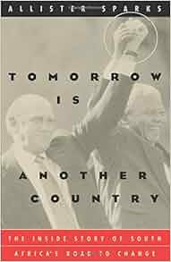 Amazon Com Tomorrow Is Another Country The Inside Story