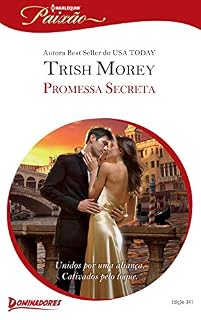 Livro Promessa secreta (Harlequin Jessica Especial Livro 341)