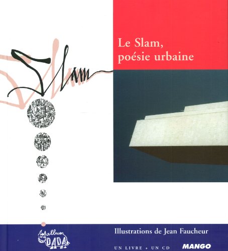 Le  slam, poésie urbaine