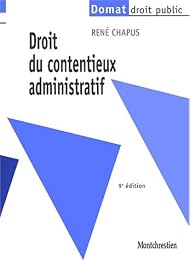 Droit du contentieux administratif