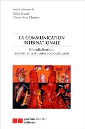 La  communication internationale