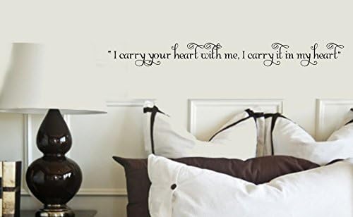 I carry Your Heart With Me Vinyl Wall quotes sayings words Lettering Decal