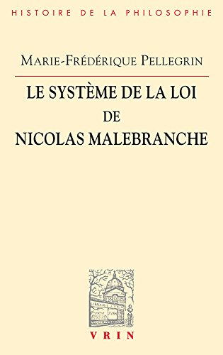 Le  système de la loi de Nicolas Malebranche