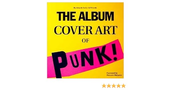 The Album Cover Art Of Punk Seiler Burkhardt Mclaren Malcolm