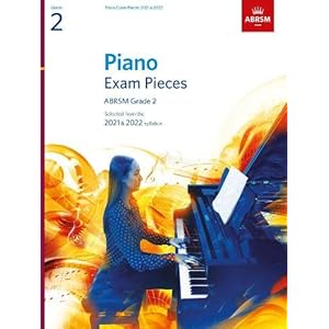 Piano-Exam-Pieces-2021-2022-ABRSM-Grade-2-Selected-from-the-2021-2022-syllabus-ABRSM-Exam-PiecesSheet-music--9-July-2020 Piano Exam Pieces 2021 & 2022, ABRSM Grade 2: Selected from the 2021 & 2022 syllabus (ABRSM Exam Pieces)