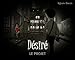 Désiré - Le projet (French Edition) by Sylvain Seccia