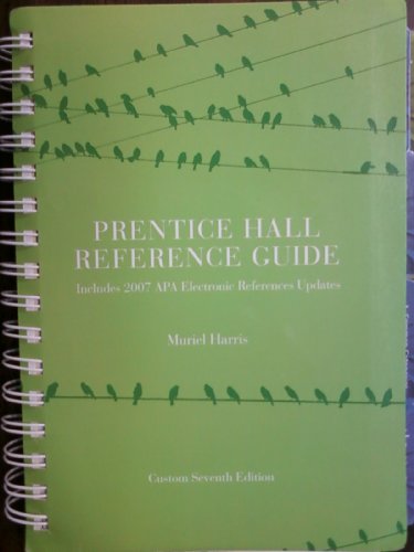 Prentice Hall Reference Guide - Includes 2007 APA Electronic References Updates