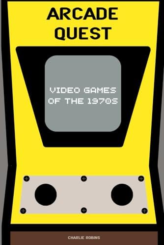 Supercade: A Visual History of the Videogame Age 1971-1984