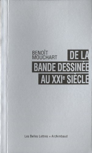 De la bande dessinée au XXIe siècle