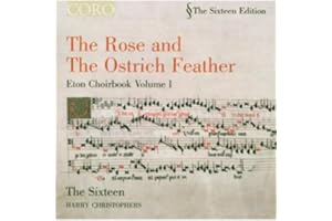 The Rose & The Ostrich Feather - Eton Choirbook Volume I
