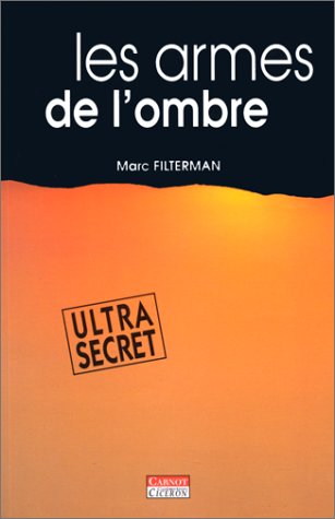 Les Armes de L'Ombre by Marc Filterman (Paperback)