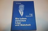 Hardcover Ein Leben Zwischen Luge Und Wahrheit Book