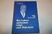 Ein Leben Zwischen Luge Und Wahrheit 3000000313 Book Cover
