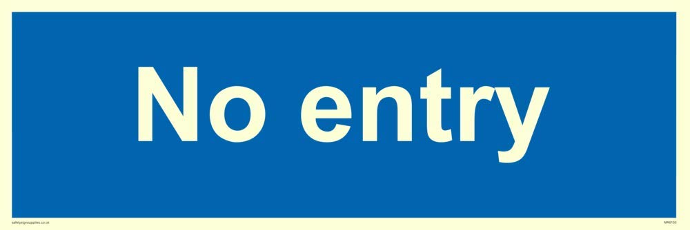 NO ENTRY