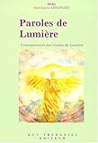 Paroles de LumiÃ¨re - L'enseignement des Guides de LumiÃ¨re by 