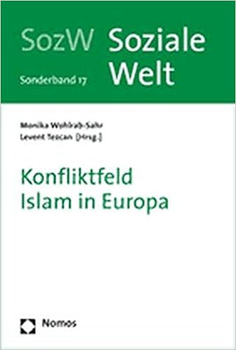Konfliktfeld Islam In Europa Soziale Welt Sonderband 17