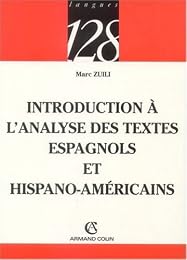 Introduction à l'analyse des textes espagnols et hispano-américains