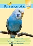Parakeets (Practical Pet Care) by T F H Publications