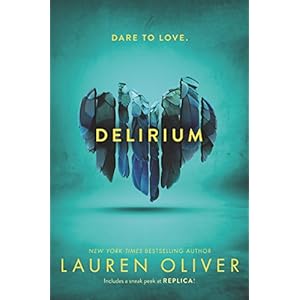 Delirium (Delirium Series Book 1)