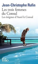 Les trois femmes du consul