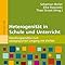 Heterogenität in Schule und Unterricht: Handlungsansätze zum ...