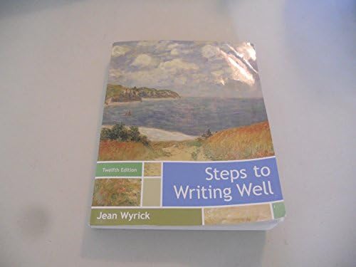 Amazon.com: Steps to Writing Well: 9781439083956: Wyrick, Jean: Books