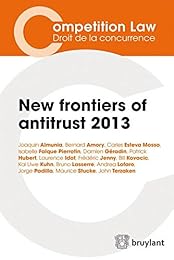 New frontiers of antitrust 2013