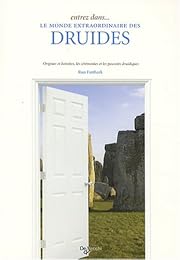 Entrez dans le monde extraordinaire des druides