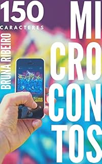 Livro 150 Caracteres: microcontos