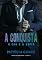 Livro A Conquista: O CEO e a Espiã (Família Santorini Livro 2)