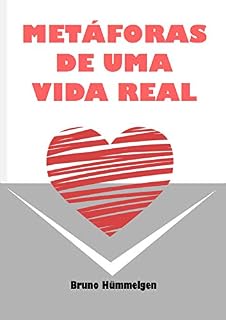 Livro Metáforas de Uma Vida Real