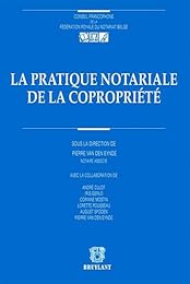 La  pratique notariale de la copropriété