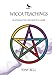 Wicca Teachings: An Introduction and Practical Guide by Tony Bell