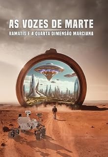 Livro As Vozes de Marte: Ramatís e a Quarta Dimensão Marciana