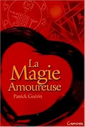 La  magie amoureuse