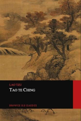 老子 井筒俊彦 / Lao-tzu The Way and Its Virtue Tao Te Ching: The Book of The Way and its Virtue: Tzu, Lao, Kline