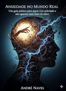 Livro ANSIEDADE NO MUNDO REAL