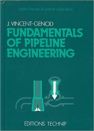 Fundamentals of Pipeline Engineering