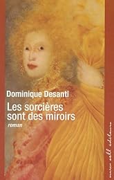 Les  sorcières sont des miroirs