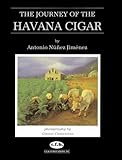 The Journey of the Havana Cigar by 