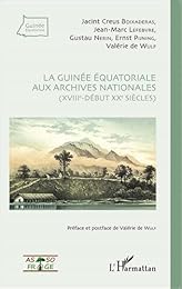 La  Guinée équatoriale aux Archives nationales